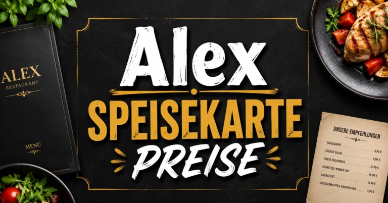 Alex Speisekarte Preise