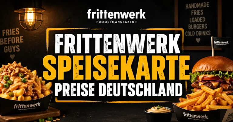 Frittenwerk Speisekarte