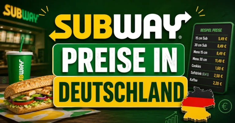 Subway Preise in Deutschland